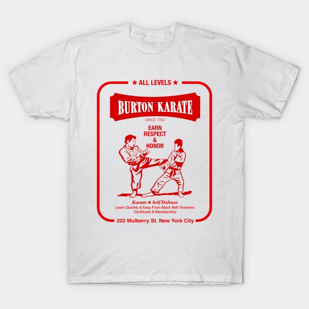 Burton Karate T-Shirt by Stupiditee